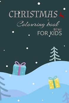 Christmas Colouring Book: colouring book, Christmas (ages 8-12)