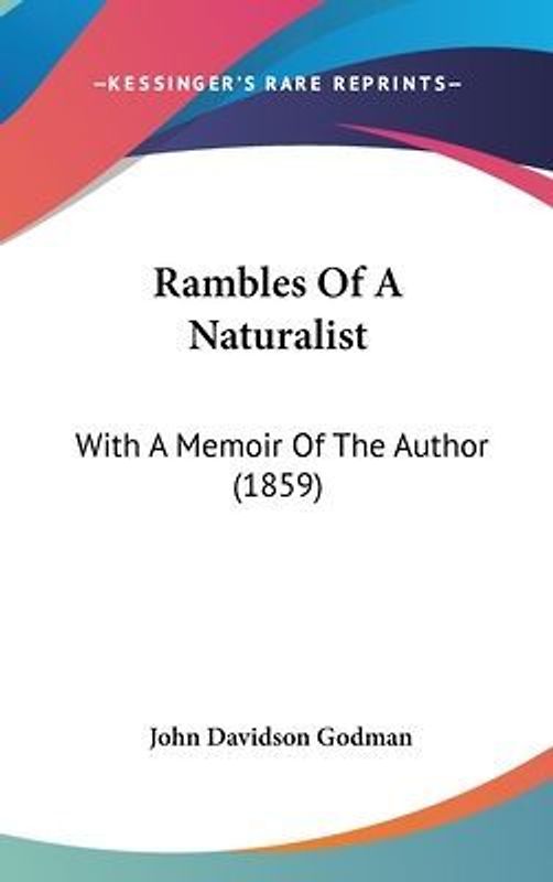 Rambles Of A Naturalist
