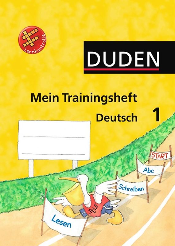 Mein Trainingsheft - Deutsch / 1. Schuljahr - Arbeitsheft mit Lösungsheft