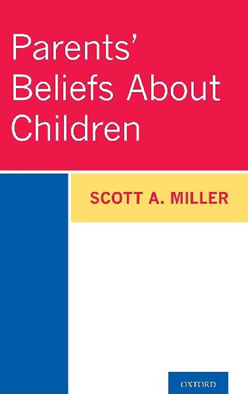 Parents' Beliefs about Children