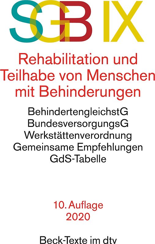 SGB IX Rehabilitation und Teilhabe von Menschen mit Behinderungen