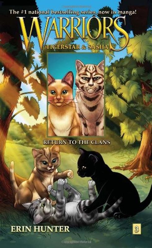 Warriors: Tigerstar and Sasha #3: Return to the Clans - Hunter, Erin