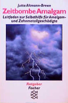 Zeitbombe Amalgam