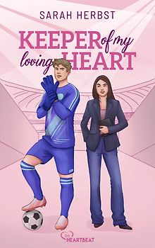 Keeper of my loving Heart