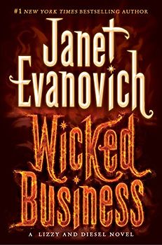 Wicked Business: A Lizzy and Diesel Novel (Lizzy & Diesel, Band 2)