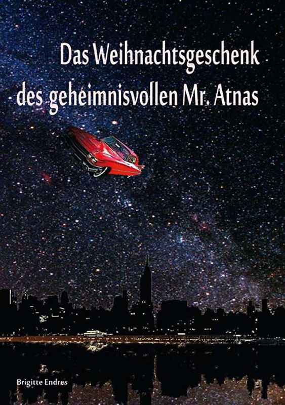 Das Weihnachtsgeschenk des geheimnisvollen Mr. Atnas