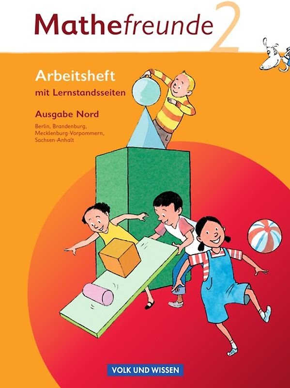 Mathefreunde - Ausgabe Nord 2010 (Berlin, Brandenburg, Mecklenburg-Vorpommern, Sachsen-Anhalt) - 2. Schuljahr