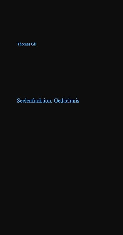 Seelenfunktion: Gedächtnis