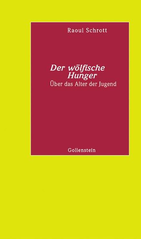 Der wölfische Hunger