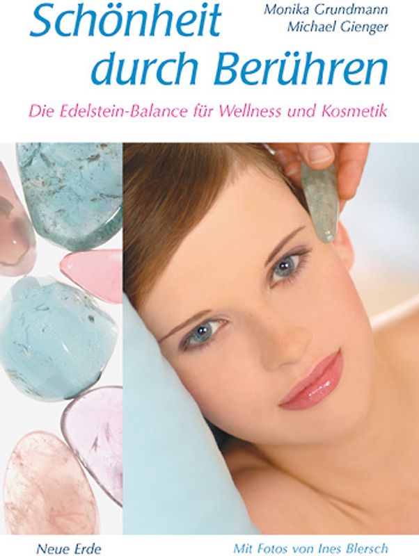 Schönheit durch Berühren