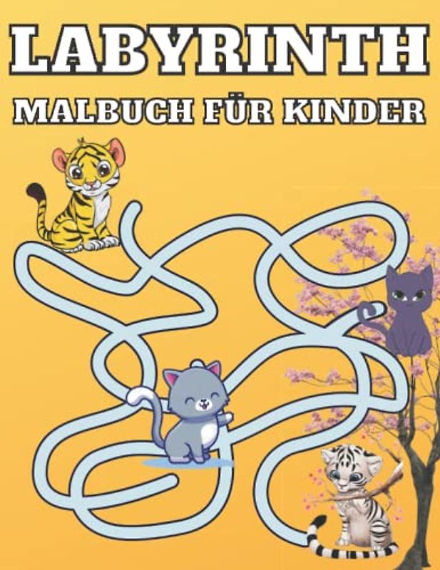 Labyrinth Malbuch Für Kinder: pädagogisches Malbuch für Kinder im Alter von 4 5 6 7 8, labyrinth rätsel für kinder ab 5 6 7 8,