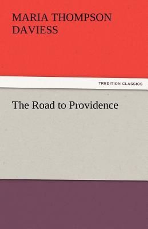 The Road to Providence