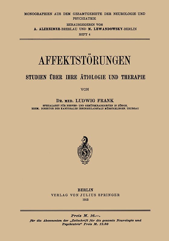 Affektstörungen Studien über Ihre ätiologie und Therapie
