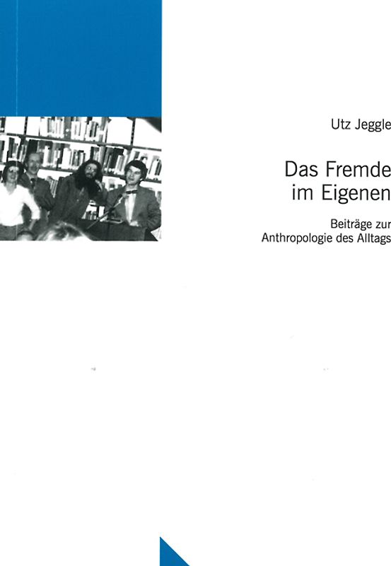 Das Fremde im Eigenen