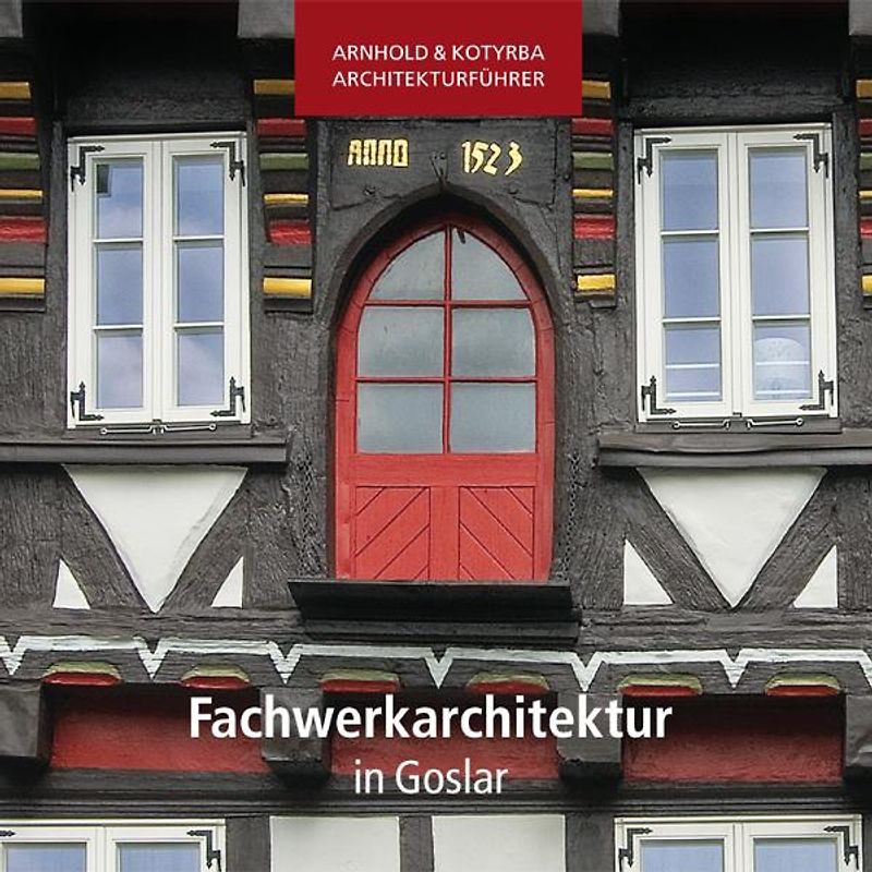 Fachwerkarchitektur in Goslar