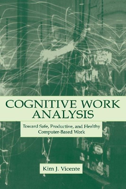Cognitive Work Analysis