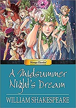 Manga Classics A Midsummer Nights Dream