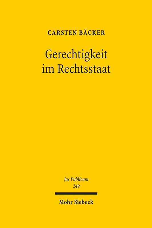 Gerechtigkeit im Rechtsstaat
