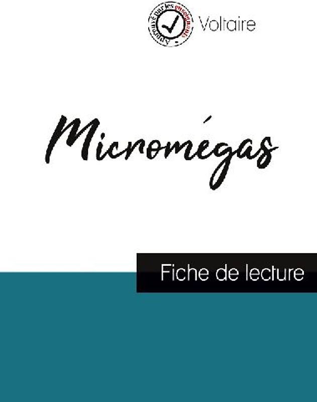 Micromégas de Voltaire (fiche de lecture et analyse complète de l'oeuvre)