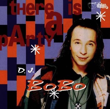 DJ Bobo - There Is a Party-das Album