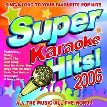 Various - Super Karaoke Hits 2006