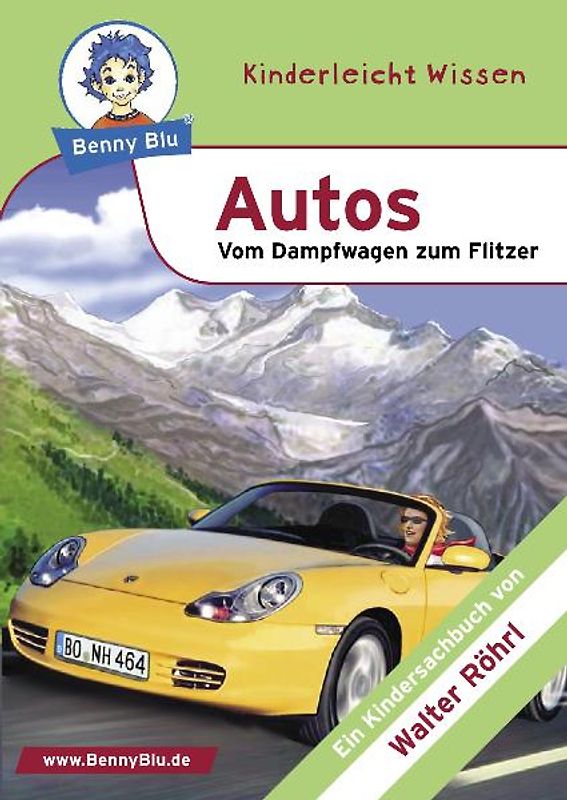Benny Blu - Autos. Vom Dampfwagen zum Flitzer