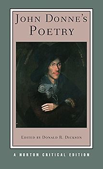 John Donne's Poetry (Norton Critical Editions) - John Donne