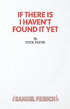 If There Is I Haven't Found it Yet