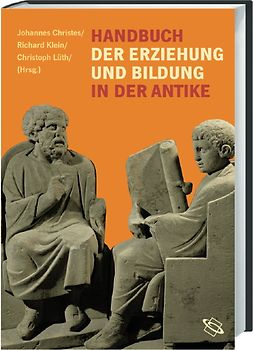 Handbuch der Bildung und Erziehung in der Antike