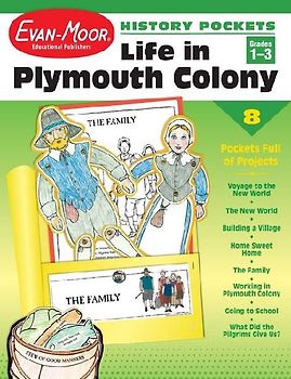 History Pockets: Life in Plymouth Colony, Grade 1 - 3 Teacher Resource