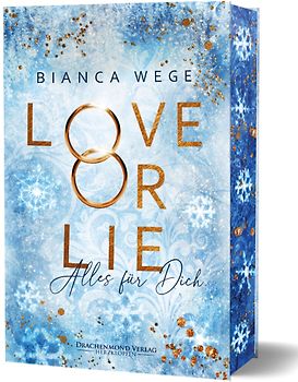 Love or Lie - Alles für dich