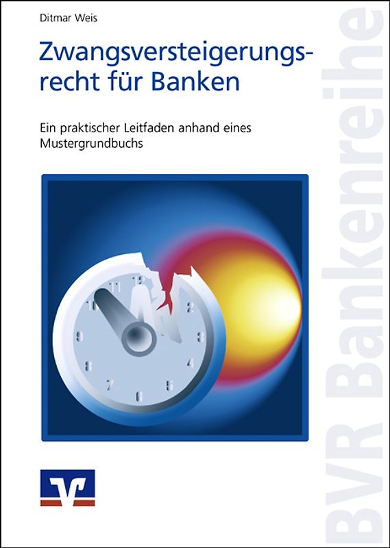 Zwangsversteigerungsrecht für Banken