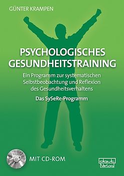 Psychologisches Gesundheitstraining – Das SySeRe-Programm