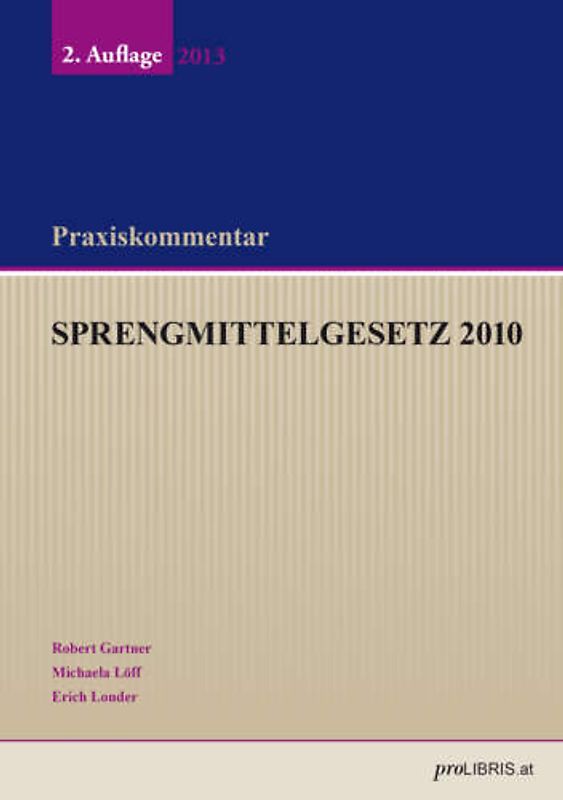Sprengmittelgesetz 2010