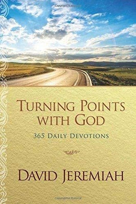 Turning Points With God: 365 Daily Devotions