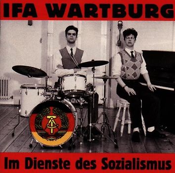Ifa Wartburg - Im Dienste des Sozialismus