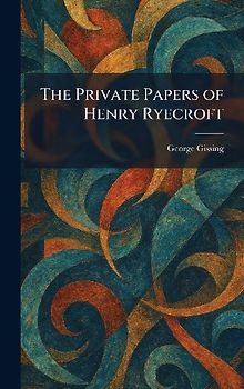 The Private Papers of Henry Ryecroft