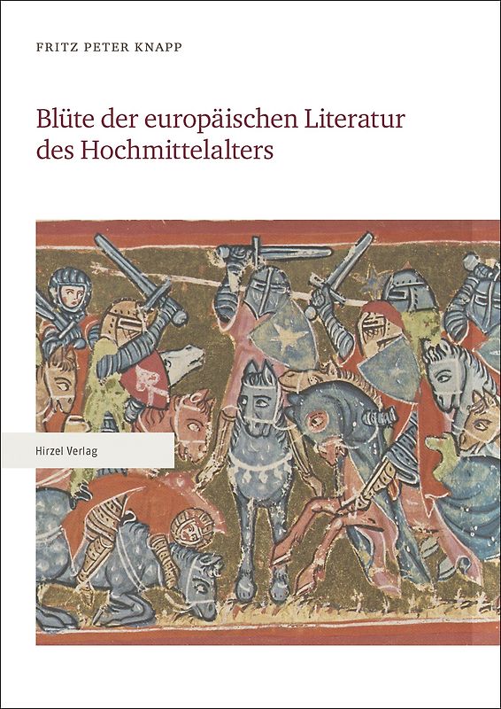 Blüte der europäischen Literatur des Hochmittelalters Teile 1–3