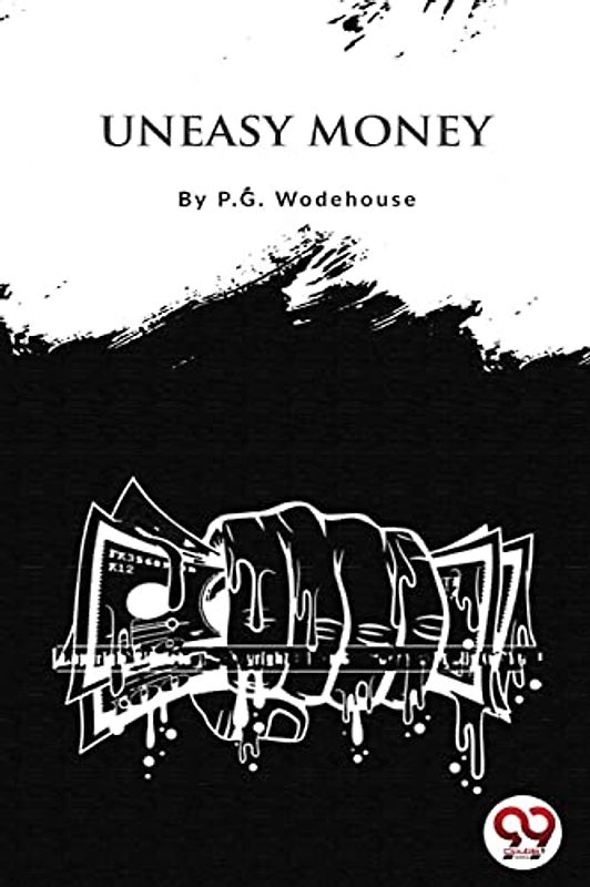 Uneasy Money