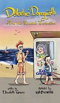 Detective Dopeyworth and the Seaside Swindler