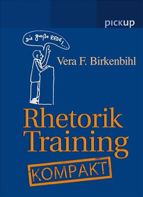 Rhetorik-Training Kompakt