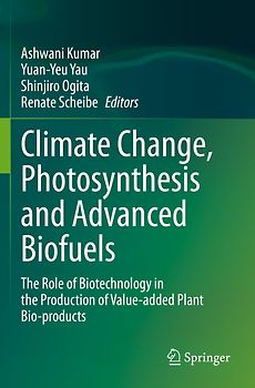 Climate Change, Photosynthesis and Advanced Biofuels