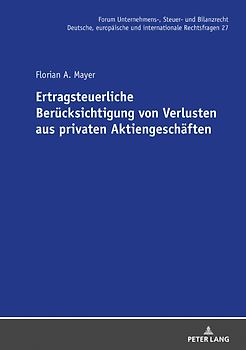 Ertragsteuerliche Berücksichtigung von Verlusten aus privaten Aktiengeschäften