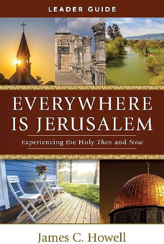 Everywhere Is Jerusalem Leader Guide