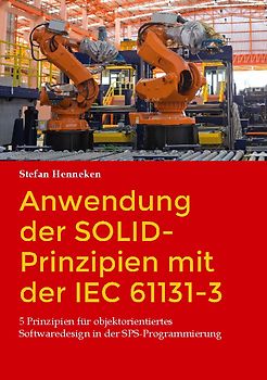 Anwendung der SOLID-Prinzipien mit der IEC 61131-3