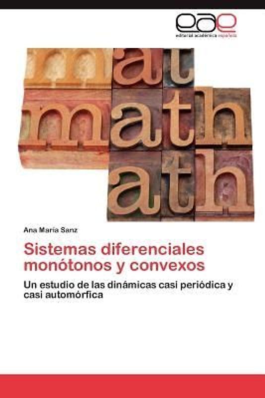 Sistemas diferenciales monótonos y convexos