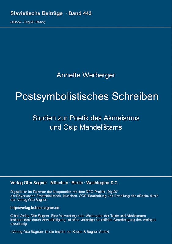 Postsymbolistisches Schreiben. Studien zur Poetik des Akmeismus und Osip Mandel'štams
