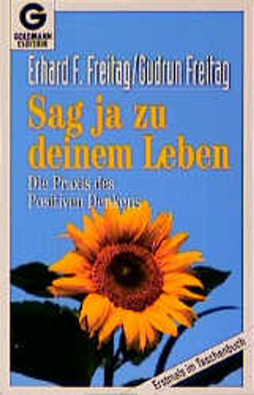 Sag ja zu deinem Leben