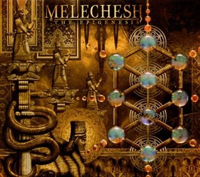 Melechesh - The Epigenesis