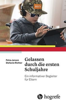 Gelassen durch die ersten Schuljahre